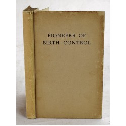 Pioneers of Birth Control in England and America 1919